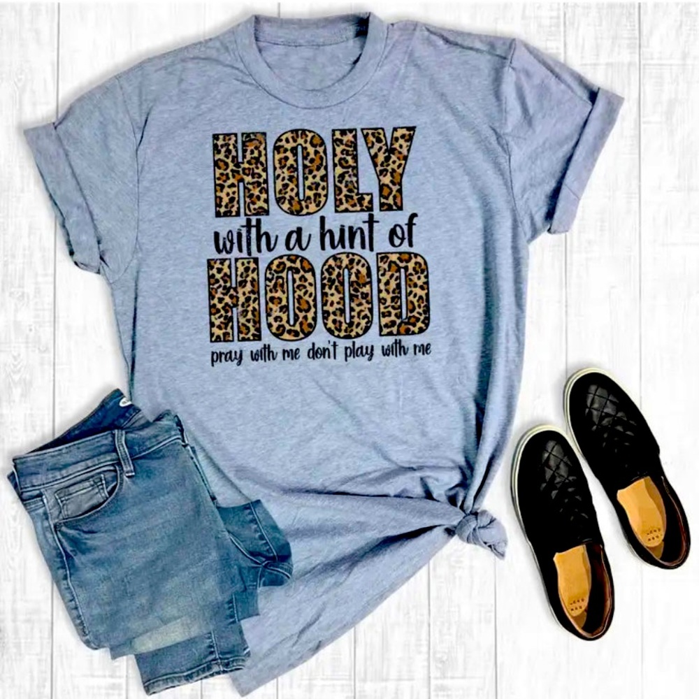 Holy With A Hint of Hood Tee